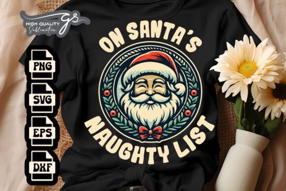On Santa's Naughty List Xmas SVG